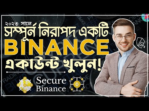 সঠিক নিয়মে একটি Binance একাউন্ট খুলুন (Step by Step) 📊| How to Create Binance Account 2023 | Crypto