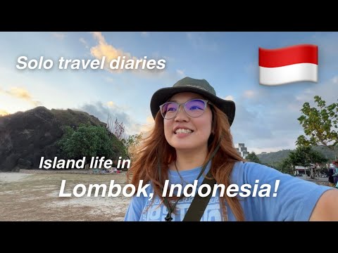 LOMBOK, INDONESIA SOLO TRAVEL VLOG - Island life, Merese Hill, Selong Belanak Beach! SE Asia #18