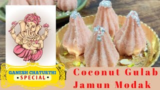 Ganesh Chaturthi Special 2 in 1 Coconut Gulab Jamun Modak | Festival Sweet Recipe | Best Modak