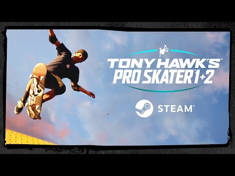 Tony Hawk’s™ Pro Skater™ 1 and 2 - Steam Trailer