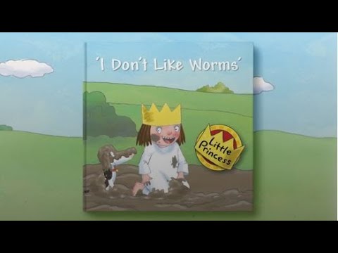 I Don't Like Worms: @LittlePrincess Read Along eBook