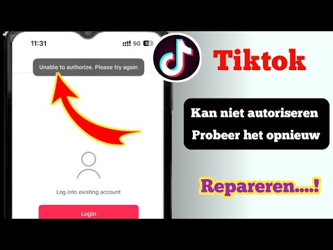 Hoe Tik Tok Unable To Authorize Please Try Again probleem op te lossen...