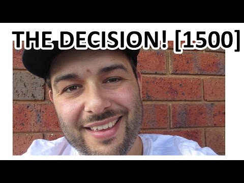 A TOUGH DECISION! [8.2.15 - DAY 1500]