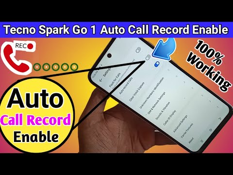 Tecno spark go 1 Auto call record enable