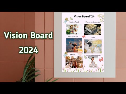 Vision Board '24 | How to make a vision board 🎯