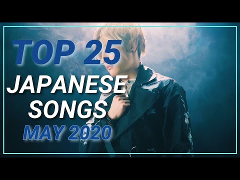 TOP 25 Japanese Songs of May 2020