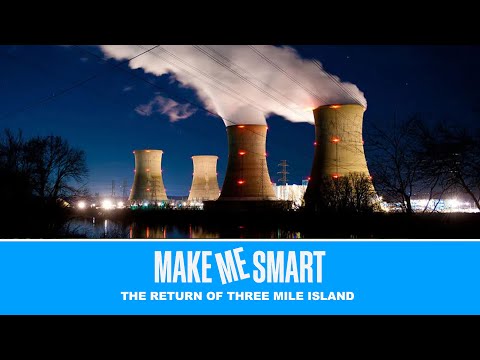 The Return of Three Mile Island | Economics on Tap | Make Me Smart Livestream