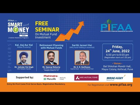 PIFAA Presents Pifaa Smart Money Seminar 2022 | Pune @pifaasmartmoney7173