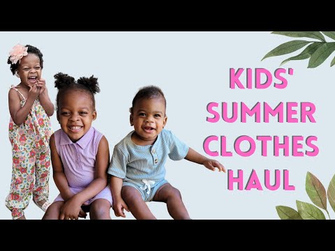 Toddler Girl and Baby Boy Summer Clothes Haul | Kids Summer Clothes Haul | Affordable Kids Clothes