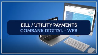 ComBank Digital How to make Bill Payments?