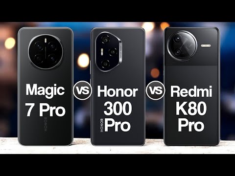 Honor Magic 7 Pro Vs Honor 300 Pro Vs Redmi K80 Pro