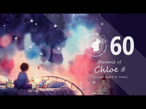 Japanese Music For Work and Study 「Portrait of Chloe」