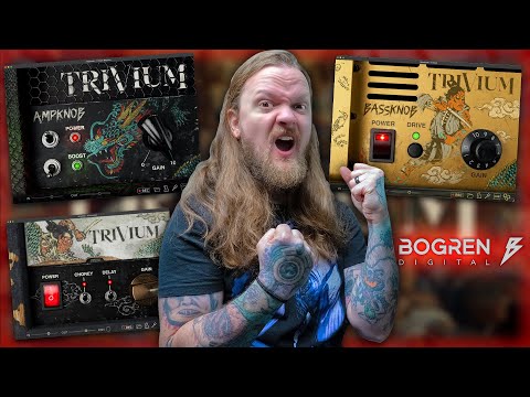 TRIVIUM + BOGREN = NEW AMP KNOB PLUGINS!!!