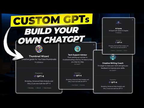 What Are GPTs and How to Build your Own Custom GPT