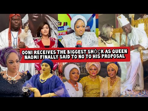 Ooni Receives the Biggest Shôçk as Queen Naomi Finally Said to No to His Proposal