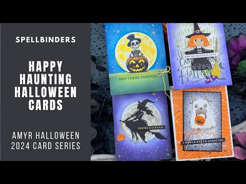 Spellbinders Halloween | AmyR Halloween 2024 Card Series #7