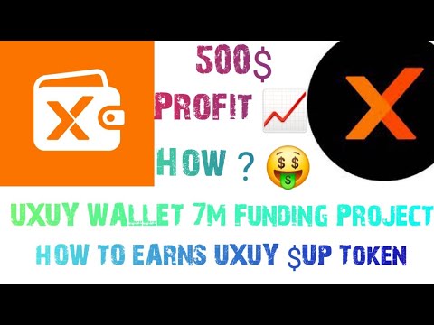 UXUY Wallet D pin Projects $UP || How Earns UXUY Token || Free Earnings and Airdrop