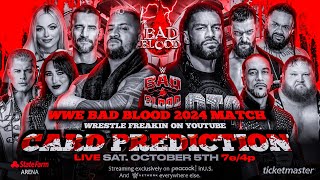 WWE Bad Blood 2024 - Match Card Prediction | Wrestle Freakin