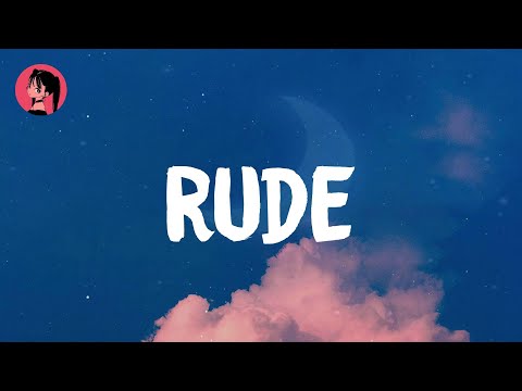 Magic! - Rude (Lyrics) 🎶