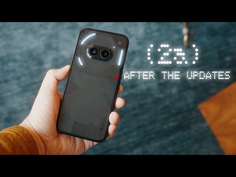 Nothing Phone (2a) - After The Updates!