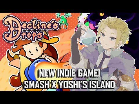 New Indie Game! Smash Bros x Yoshi's Island!【Decline's Drops】