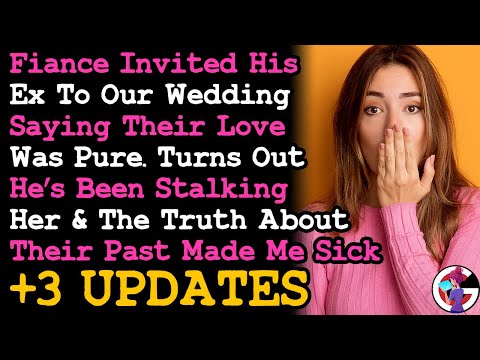 UPDATE Called Off Wedding After I Found Fiancé Stalking His Ex Who He Invited To The Wedding