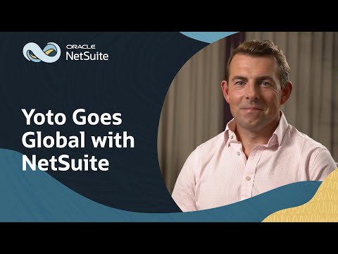 Yoto Scales Global Operations with NetSuite