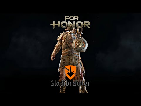 For Honor: Gladibrawler