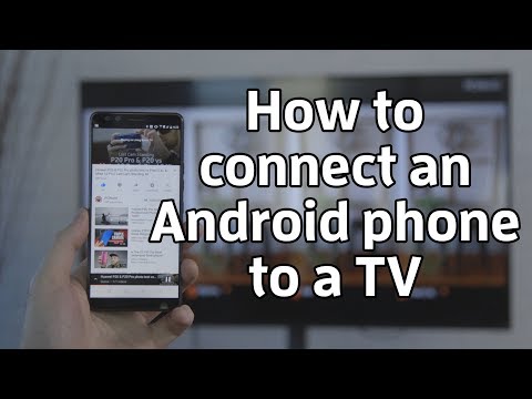 How to connect an Android phone to a TV