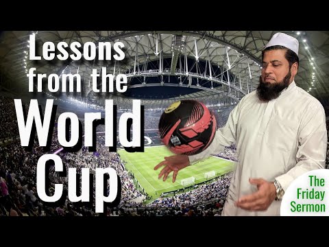 World Cup Reflections from an Islamic Perspective