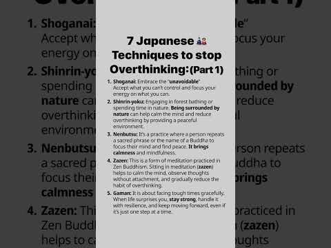 7 Japanese Techniques to stop Overthinking #mindset #psychology