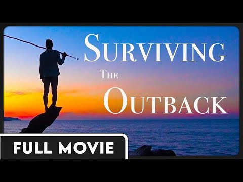 Surviving the Outback (1080p) FULL DOCUMENTARY - Adventure, Survival, Travel