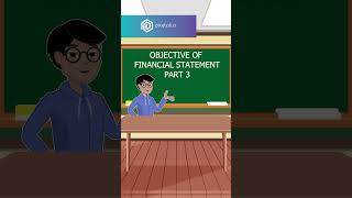 OBJECTIVE OF FINANCIAL REPORTING PART 3 #acca #accaexams #statement #education #cmaexams #caexams