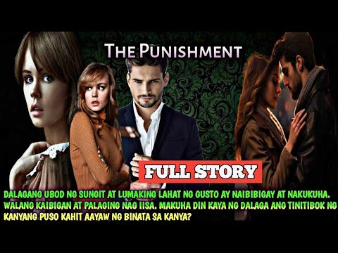 FULL STORY | THE PUNISHMENT