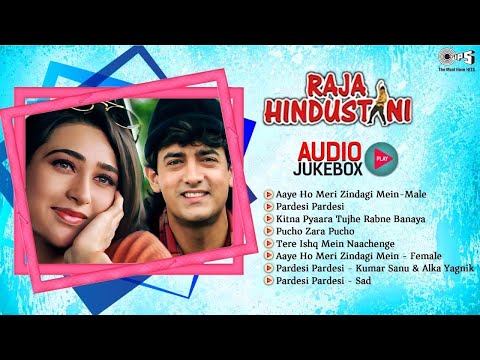 Raja Hindustani Melodies | Raja Hindustani | Audio Jukebox | Aamir Khan, Karisma Kapoor | Hits Songs