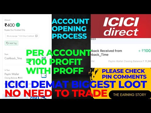 ICICI DEMAT ACCOUNT OPEN & GET 100 CASHBACK 😍 (No TRADE)|| THE EARNING STORY