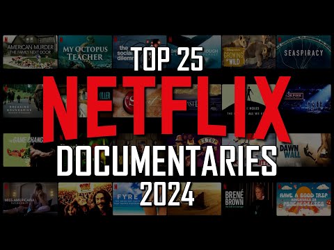 Top 25 Best Netflix Documentaries to Watch Now! 2024