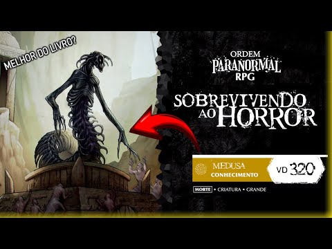 Ficha da MEDUSA (Analise!) ORDEM PARANORMAL: SOBREVIVENDO AO HORROR!