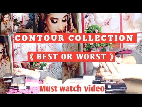 "MAKEUP COLLECTION" Best or worst Contoring products Review in Urdu/ Hindi  😊