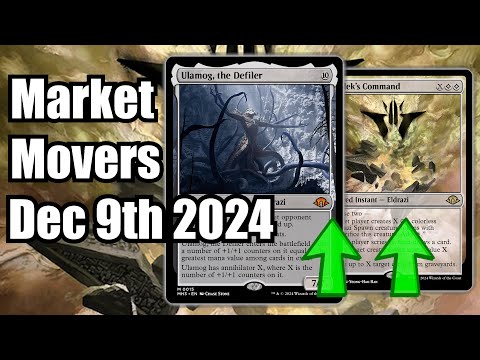 MTG Market Movers - Dec 9th 2024 - Watch For These Modern Eldrazi cards! Ulamog, the Defiler!