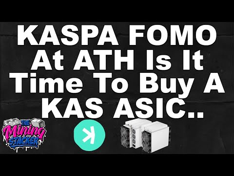 KASPA FOMO Is Crazy!Is It Time To Buy a Bitmain Or IceRiver KAS ASIC Crypto Miner Or Are We Too Late