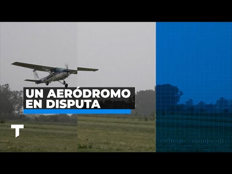 ZÁRATE, EL AERÓDROMO DE LA DISCORDIA