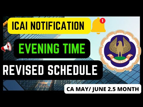 |ICAI Notification Evening Time For Revised Schedule May 2024 CA Exam|