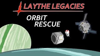 Contract to Rescue Fredkin from Orbit of Laythe - Laythe Legacies #5