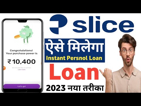 slice loan app | Slice app se loan kaise le 2023 | Slice credit card app | slice borrow money