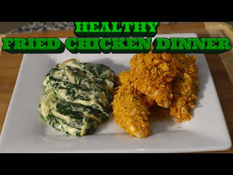 Healthy Fried Chicken & Creamed Spinach