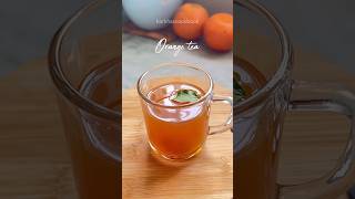 Viral orange tea🍊 #orangetea #viral #trending #shorts #tea #chai #food