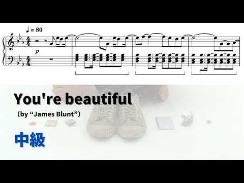 【ピアノ中級】You're beautiful  Level.3 【無料楽譜】