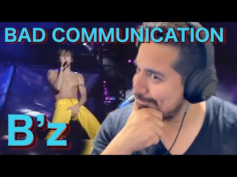 【海外の反応】B'z - BAD COMMUNICATION【リアクション動画・解説】- Reaction Video -［メキシコ人の反応］