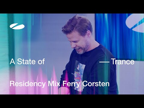 Ferry Corsten - A State of Trance Episode 1202 Residency Mix